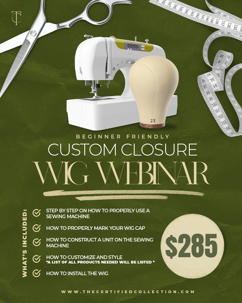 CUSTOM CLOSURE WIG WEBINAR